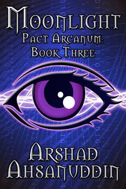 Moonlight - Arshad Ahsanuddin - Pact Arcanum
