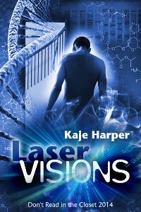 Laser Visions - Kaje Harper