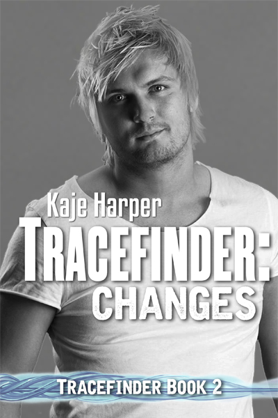 Changes - Kaje Harper - Tracefinder