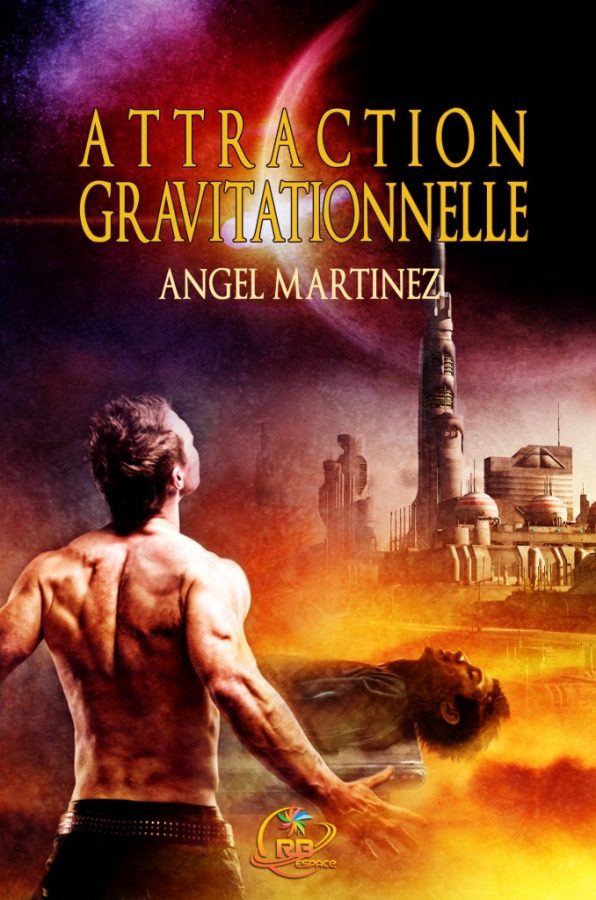 Gravitational Attraction - Angel Martinez - ESTO Universe