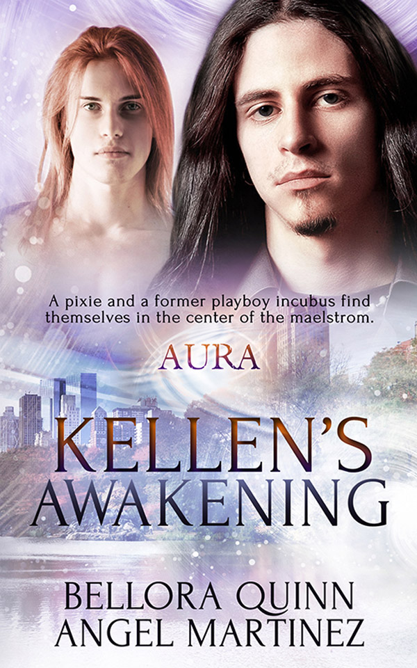 Kellen's Awakening - Angel Martinez and Bellora Quinn - Aura