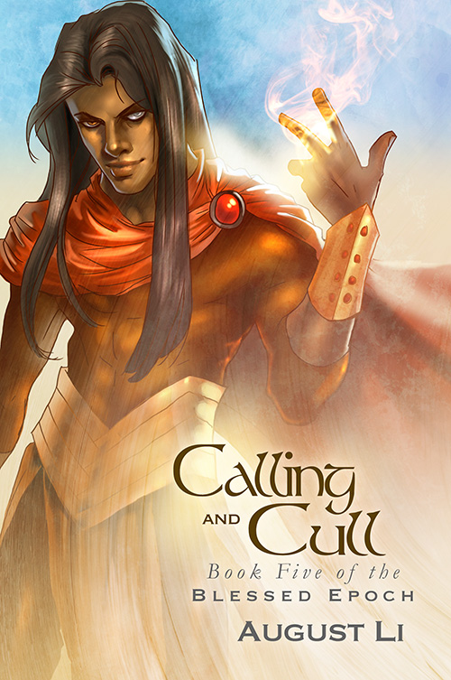 Calling and Cull - August Li - Blessed Epoch
