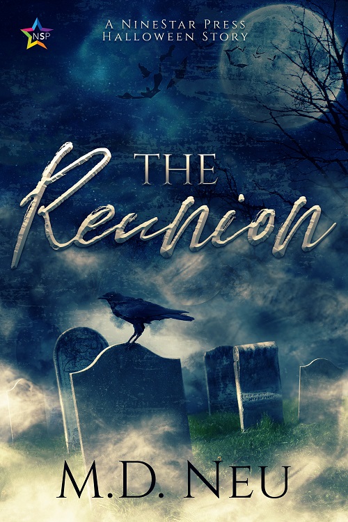 The Reunion - M.D. Neu