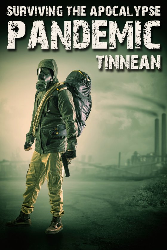 Pandemic - Tinnean - Surviving the Apocalypse