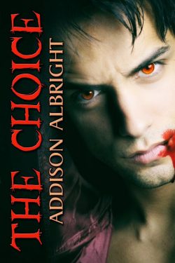 The Choice - Addison Albright