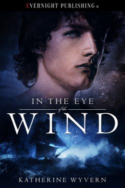 In the Eye of the Wind - Katherine Wyvern
