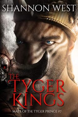 The Tyger Kings - Shannon West - Mate of the Tyger Prince