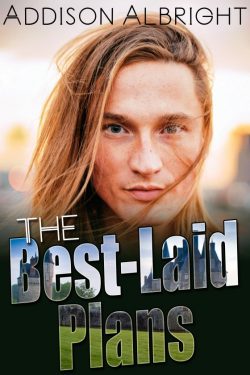 The Best-Laid Plans- Addison Albright