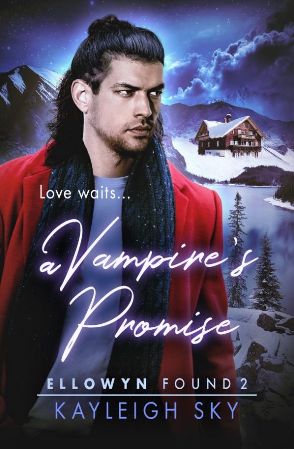 A Vampire's Promise - Kayleigh Sky - Ellowyn Found