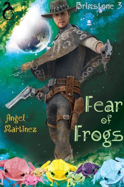 Fear of Frogs - Angel Martinez - Brimstone