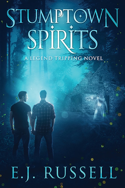 Sumptown Spirits - E.J. Russell - Legend Tripping