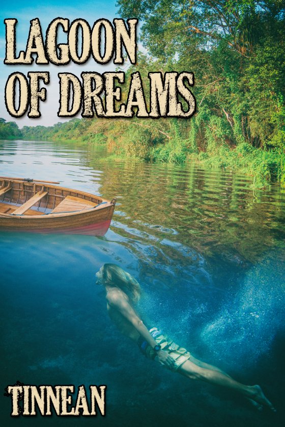 Lagoon of Dreams - Tinnean