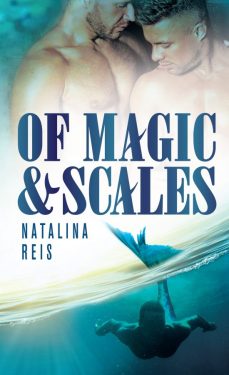 Of Magic & Scales - Natalina Reis