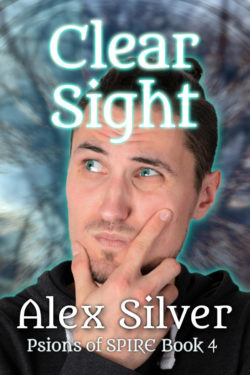 Clear Sight - Alex Silver - Psions of SPIRE