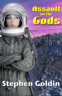 Assault on the Gods - Stephen Goldin