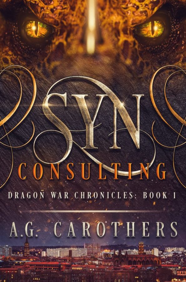 Syn Consulting - A.G. Carothers - Dragon War Chronicles