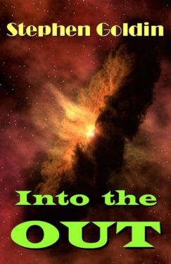 Into the Out - Stephen Goldin