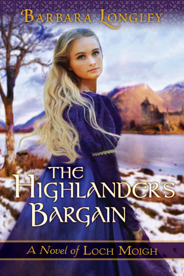 The Highlander's Bargain - Barbara Longley - Loch Moigh