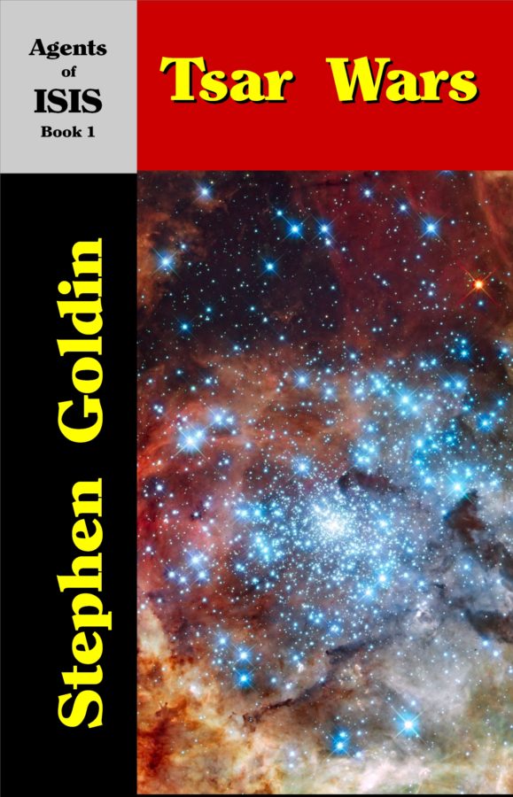 Tsar Wars - Stephen Goldin - Agents of Isis