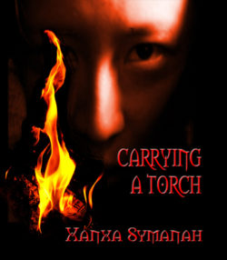 Carrying a Torch - Xanxa Symanah