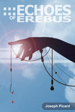 Echoes of Erebus - Joseph Picard