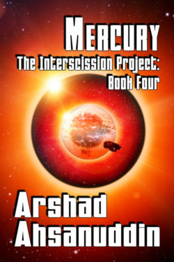 Mercury - Arshad Ahsanuddin - The Interscission Project