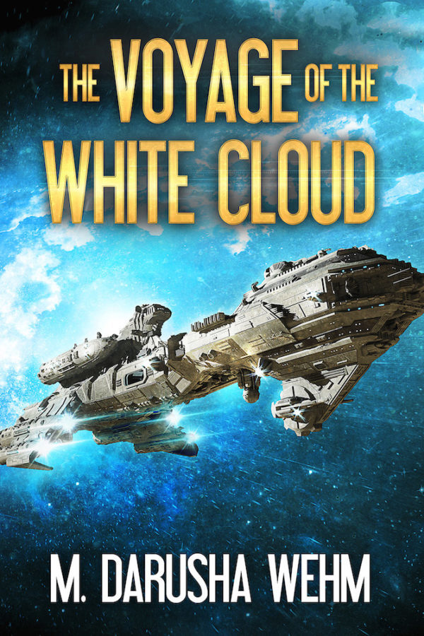 The Voyage of the White Cloud - M. Darusha Wehm