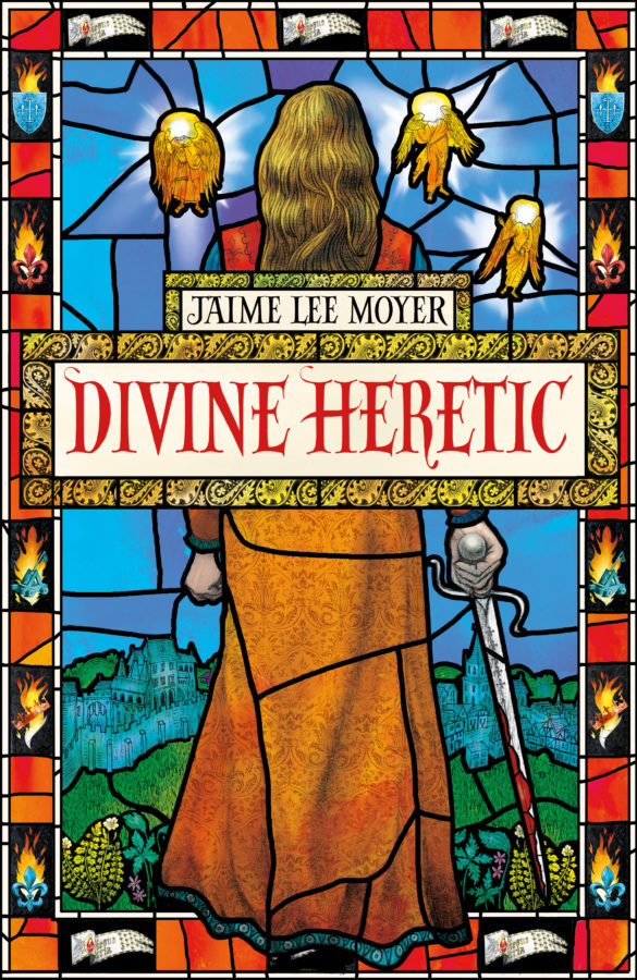 Divine Heretic - Jaime Lee Moyer