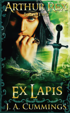 Ex Lapis - J.A. Cummings - Arthur Rex