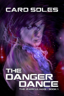 The Danger Dance - Caro Soles - The Merculians