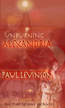 Unburning Alexandria - Paul Levinson