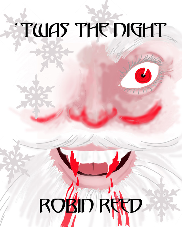 'Twas the Night - Robin Reed