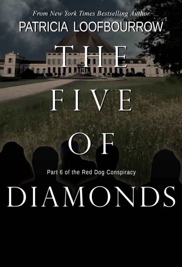 The Five of Diamonds - Patricia Loofbourrow - Red Dog Conspiracy