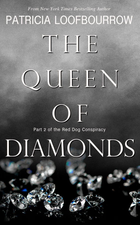 The Queen of Diamonds - Patricia Loofbourrow - Red Dog Conspiracy