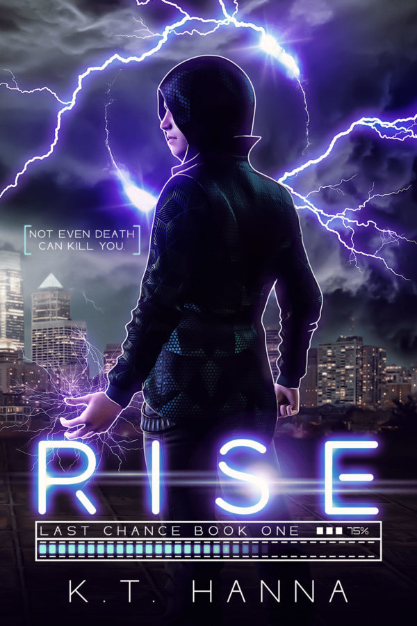 Rise - K.T. Hanna - Last Chance