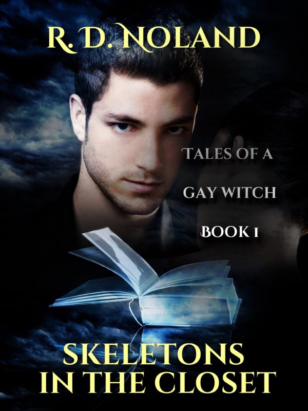 Skeletons in the Closet - R.D. Noland - Tales of a Gay Witch