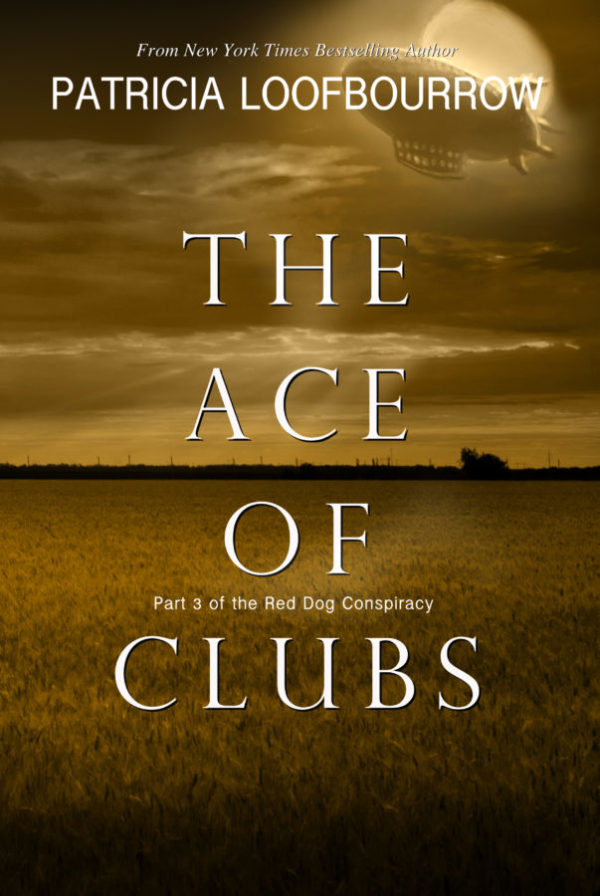 The Ace of Clubs - Patricia Loofbourrow - Red Dog Conspiracy