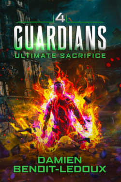 Ultimate Sacrifice - Damien Benoit-Ledoux - Guardians