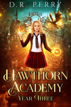 Hawthorn Academy Year Three - D.R. Perry