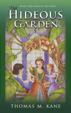 The Hidden Garden - Thomas M. Kane - Mara of the League