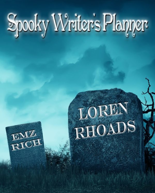 Spooky Writer's Planner - Loren Rhoads