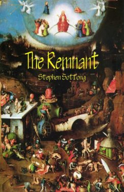 The Remnant - Stephen Sottong