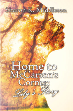 Home to McCarron's Corner - Sharon K. Middleton