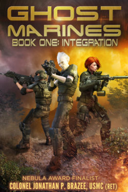 Integration - Jonathan P. Brazee - Ghost Marines
