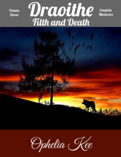 Draoithe Filth and Death - Ophelia Kee
