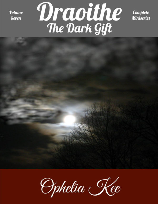 Draoithe The Dark Gift - Ophelia Kee