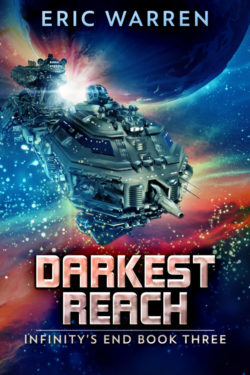 Darkest Reach - Eric Warren - Infinity's End