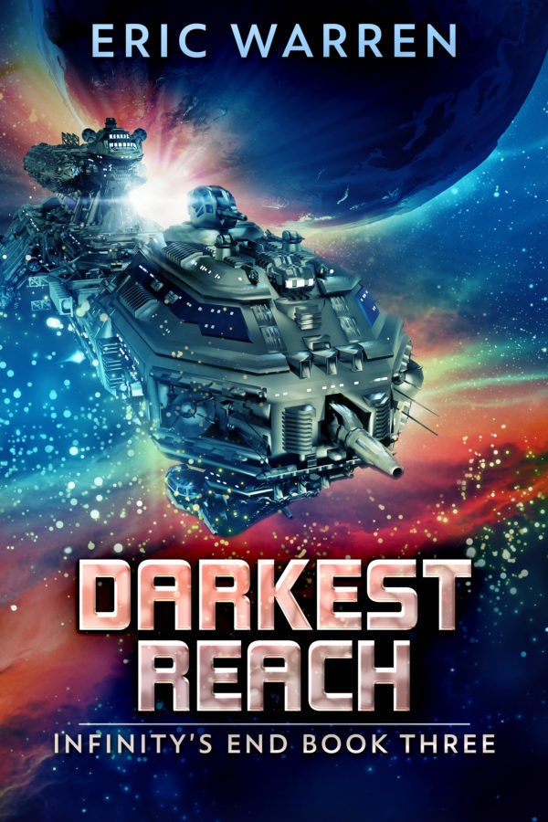 Darkest Reach - Eric Warren - Infinity's End