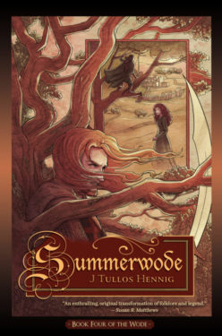 Summerwode - J Tullos Henning - The Wode