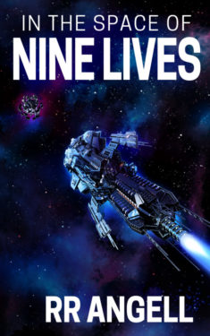 In the Space of Nine Lives - RR Angell